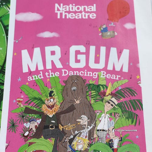 Mr Gum and the Dancing Bear is running at The National Theatre.