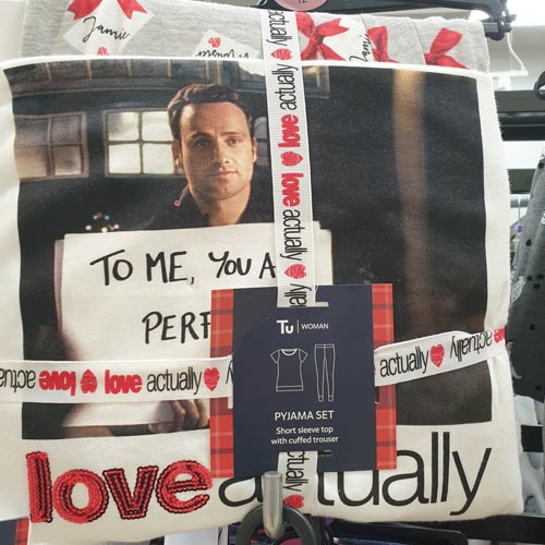 Love Actually featured in the nightwear offering in Sainsbury's.